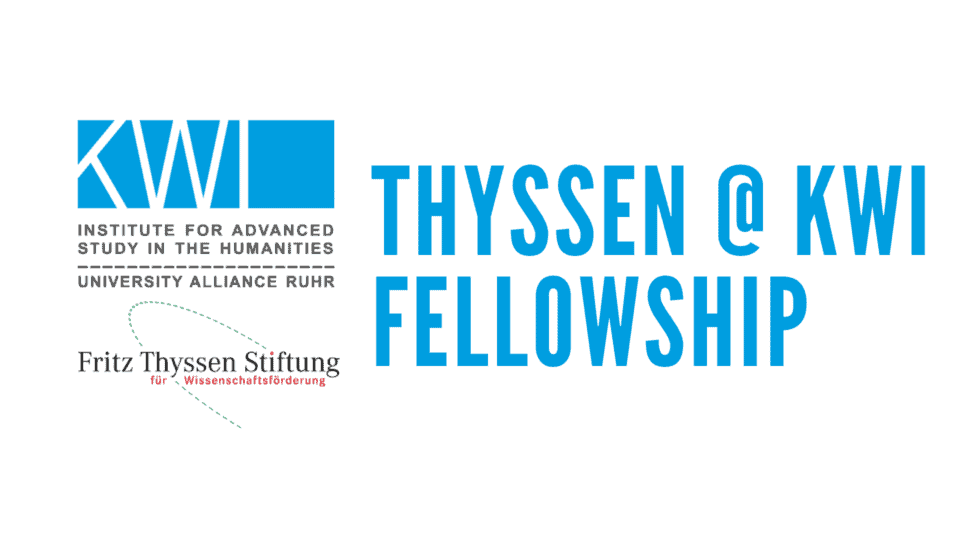 New Call: Thyssen@KWI Fellowship